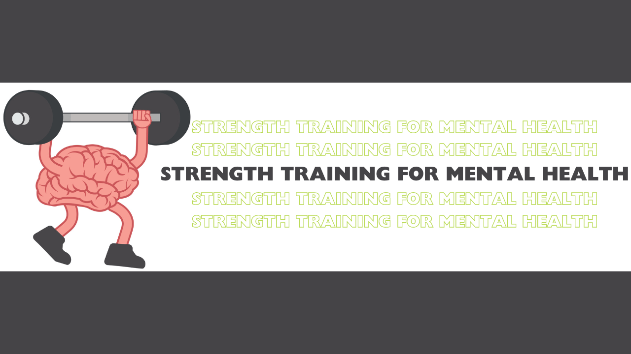 Strength Training for Mental Health